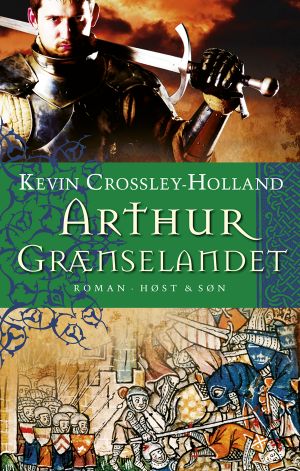 [Arthur Trilogy 01] • Arthur · Grænselandet